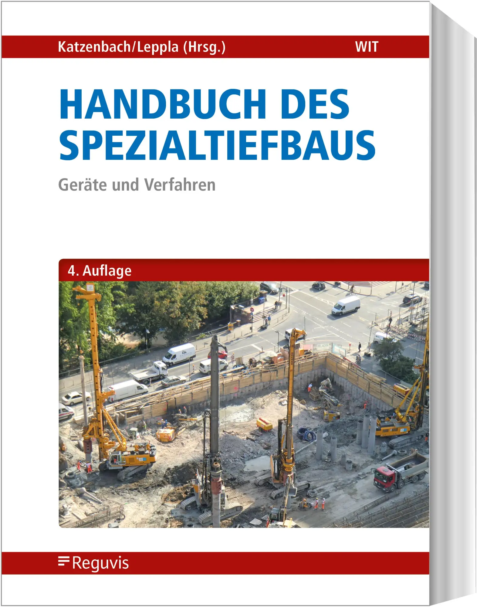 Cover: 9783846212752 | Handbuch des Spezialtiefbaus | Geräte und Verfahren | Buch | 1040 S. Cover: 9783846212752 | Handbuch des Spezialtiefbaus | Geräte und Verfahren | Buch | 1040 S.