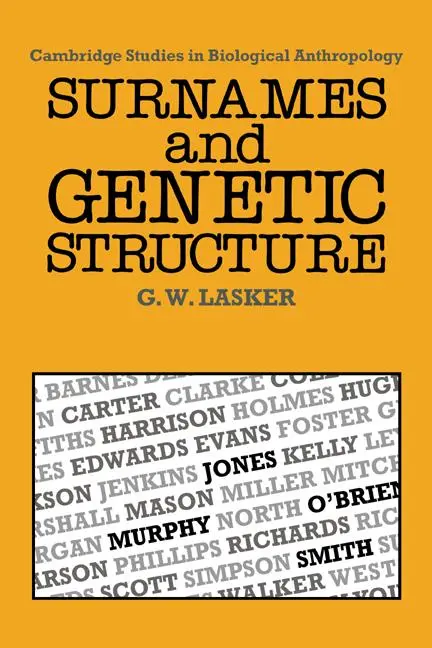 Cover: 9780521302852 | Surnames and Genetic Structure | Gabriel Ward Lasker | Buch | Englisch