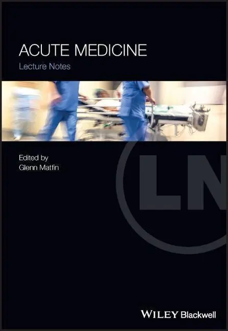 Cover: 9781119672852 | Acute Medicine | Lecture Notes, Lecture Notes | G Matfin | Taschenbuch