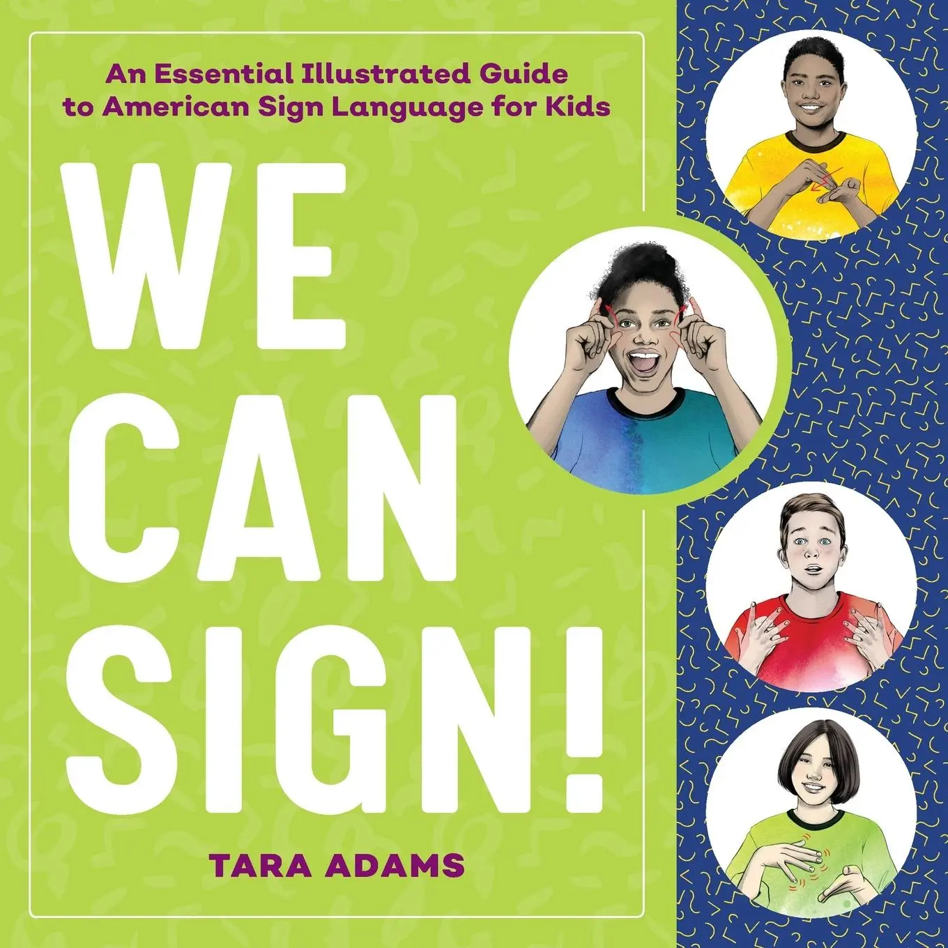 Cover: 9781646112852 | We Can Sign! | Tara Adams | Taschenbuch | Kartoniert / Broschiert