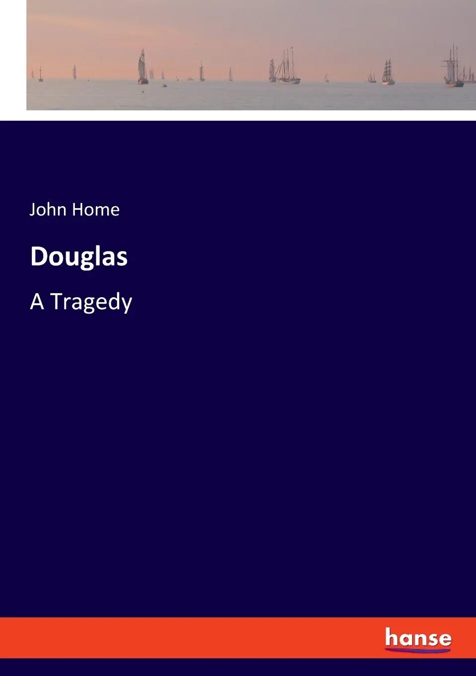 Cover: 9783348092852 | Douglas | A Tragedy | John Home | Taschenbuch | Englisch | 2023
