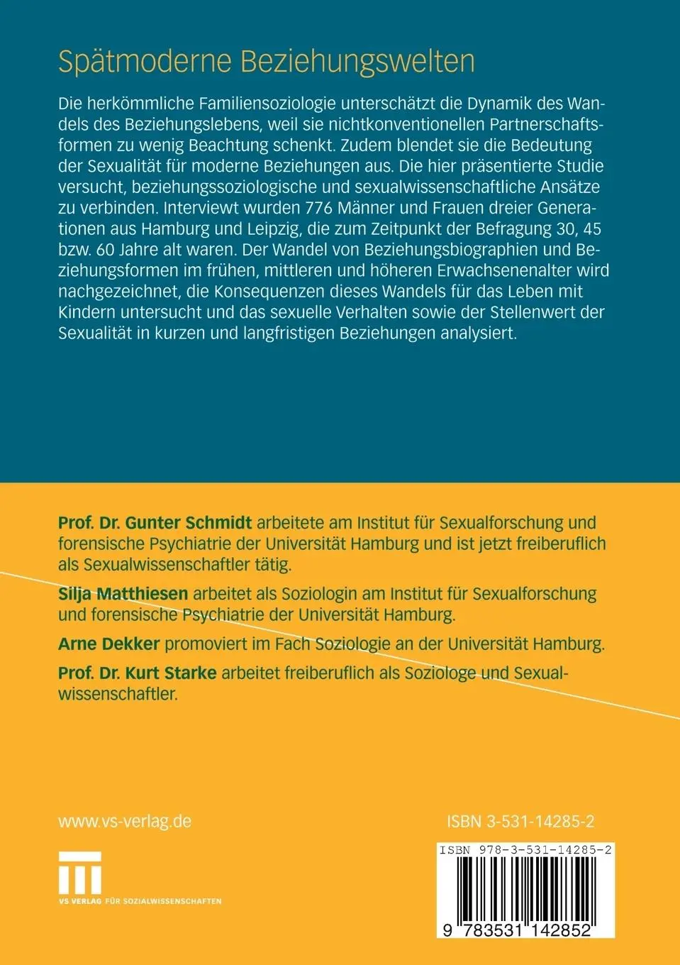 Rückseite: 9783531142852 | Spätmoderne Beziehungswelten | Gunter Schmidt (u. a.) | Taschenbuch