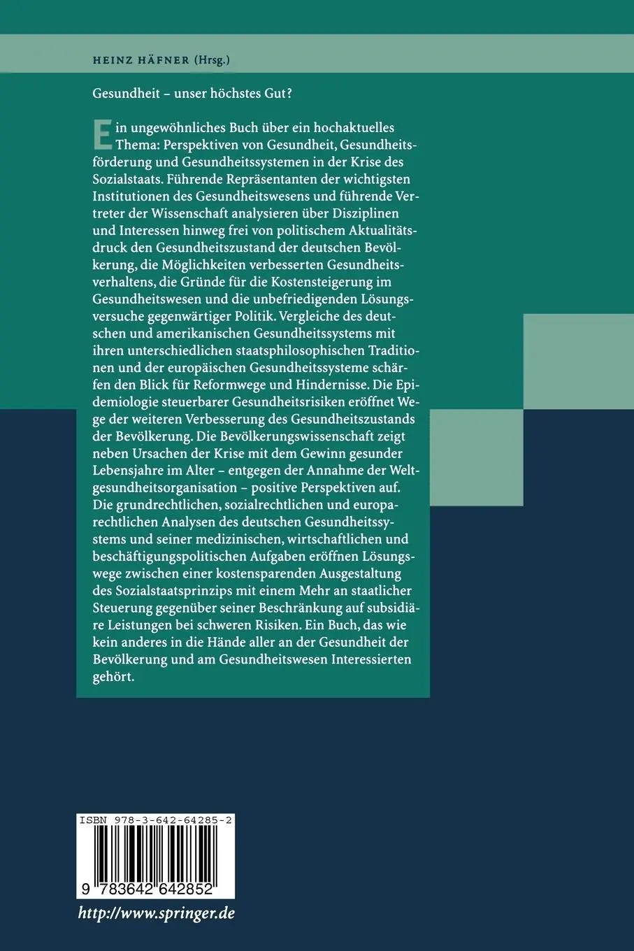 Rückseite: 9783642642852 | Gesundheit - unser höchstes Gut? | Heinz Häfner | Taschenbuch | x