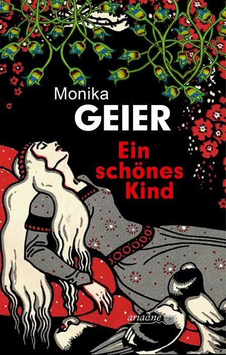 Cover: 9783867542852 | Ein schönes Kind | Monika Geier | Taschenbuch | Ariadne | 368 S.