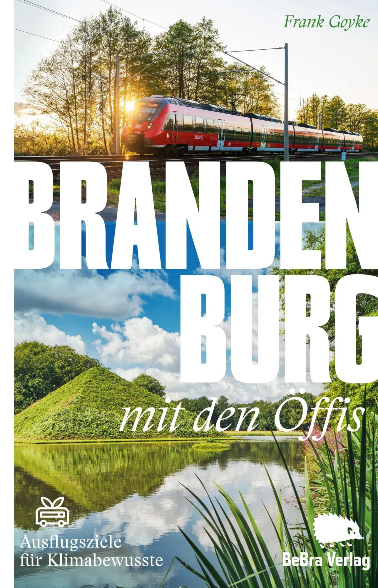 Brandenburg mit den Öffis - Neuware