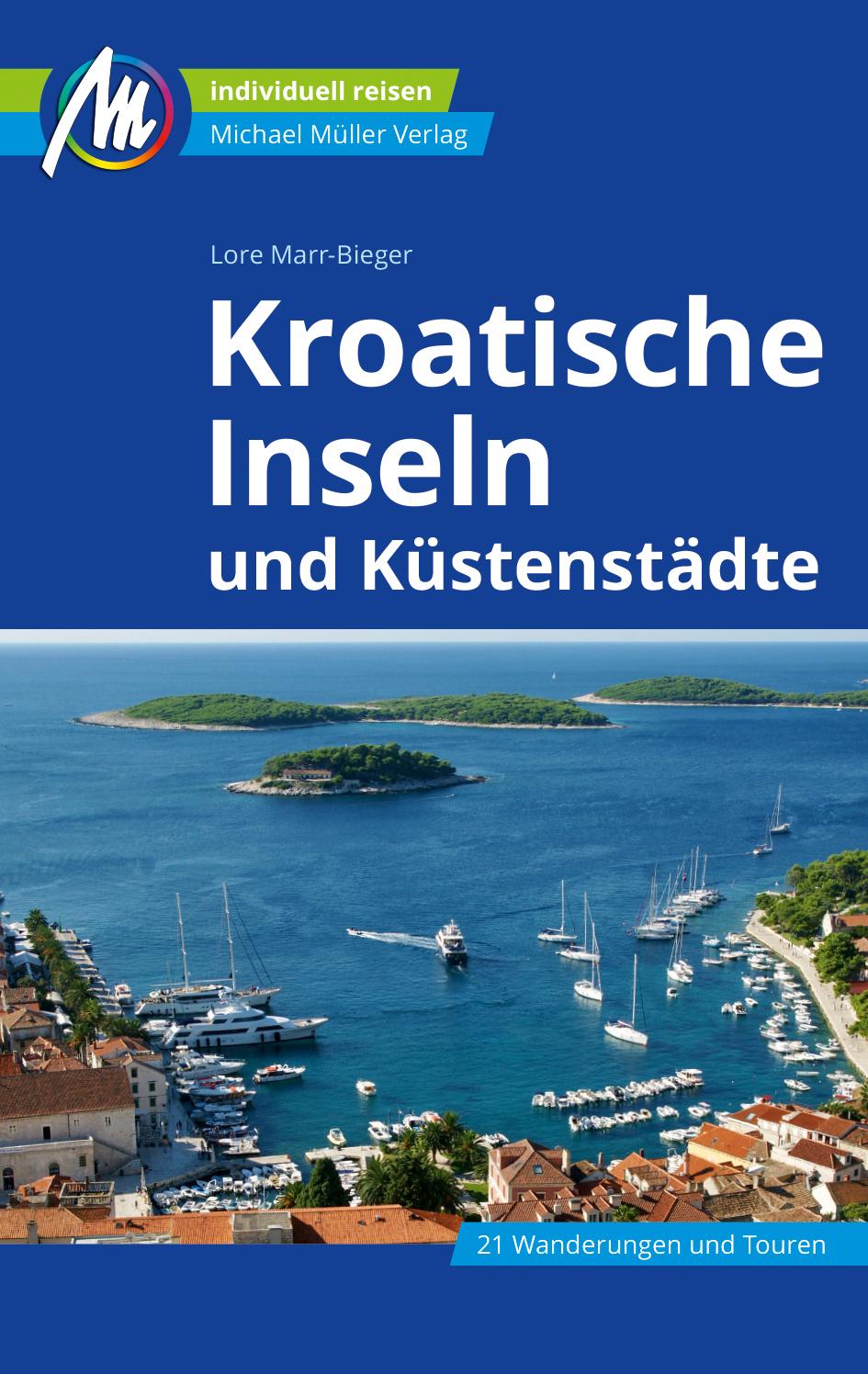 Cover: 9783966852852 | Kroatische Inseln und Küstenstädte Reiseführer Michael Müller Verlag