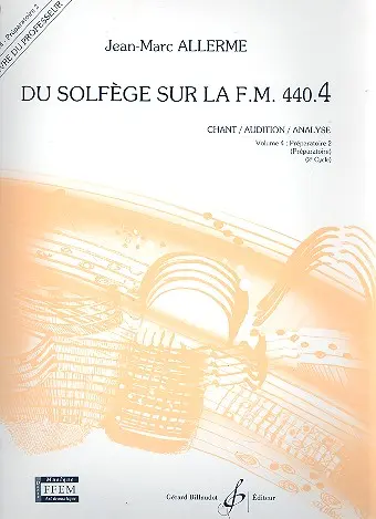 Cover: 9790043052852 | Du solfege sur la F.M. 440.4 - Chant/Audition/Ana. | Professeur | Buch