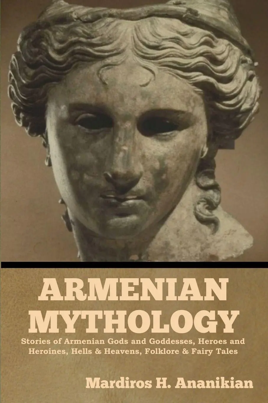 Cover: 9798897732852 | Armenian Mythology | Mardiros H. Ananikian | Taschenbuch | Englisch
