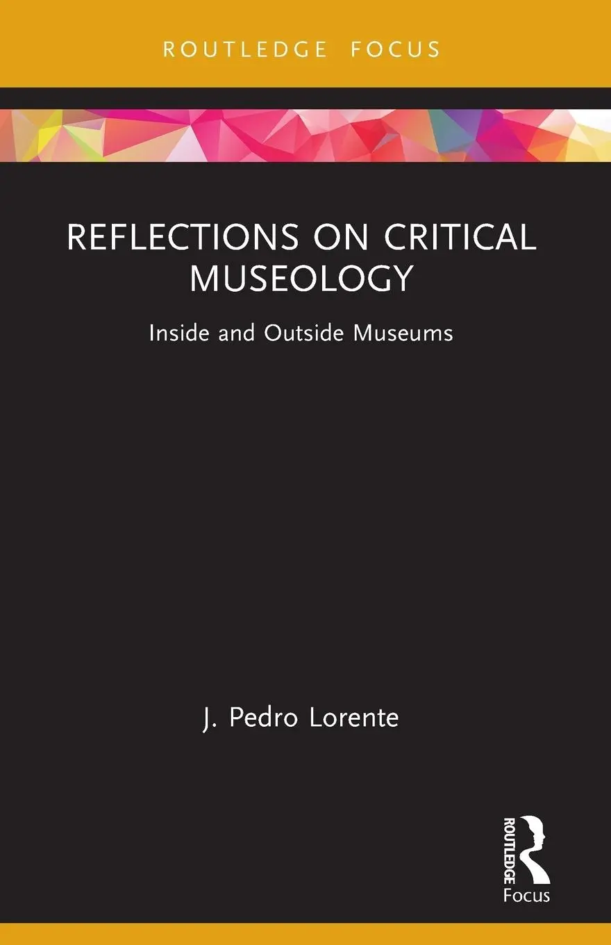 Cover: 9781032202952 | Reflections on Critical Museology | Inside and Outside Museums | Buch