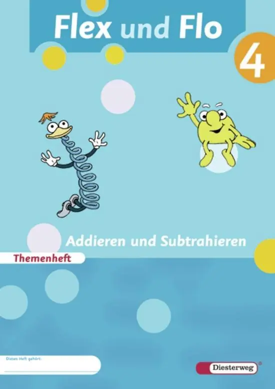 Cover: 9783425132952 | Flex und Flo 4. Themenheft Addieren und Subtrahieren....