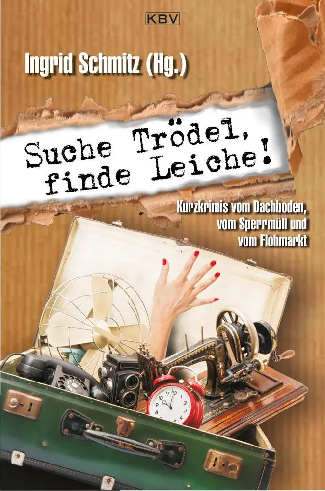 Cover: 9783954412952 | Suche Trödel, finde Leiche! | Ingrid Schmitz | Taschenbuch | 280 S.
