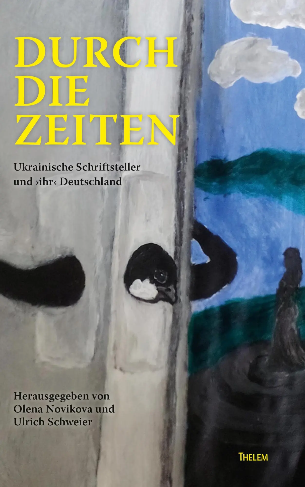 Cover: 9783959082952 | Durch die Zeiten | Ukrainische Schriftsteller und &gt;ihr&lt; Deutschland