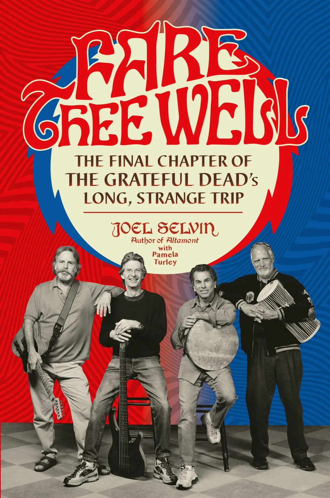 Cover: 9780306903052 | Fare Thee Well | Joel Selvin | Buch | Englisch | 2018 | Hachette Books
