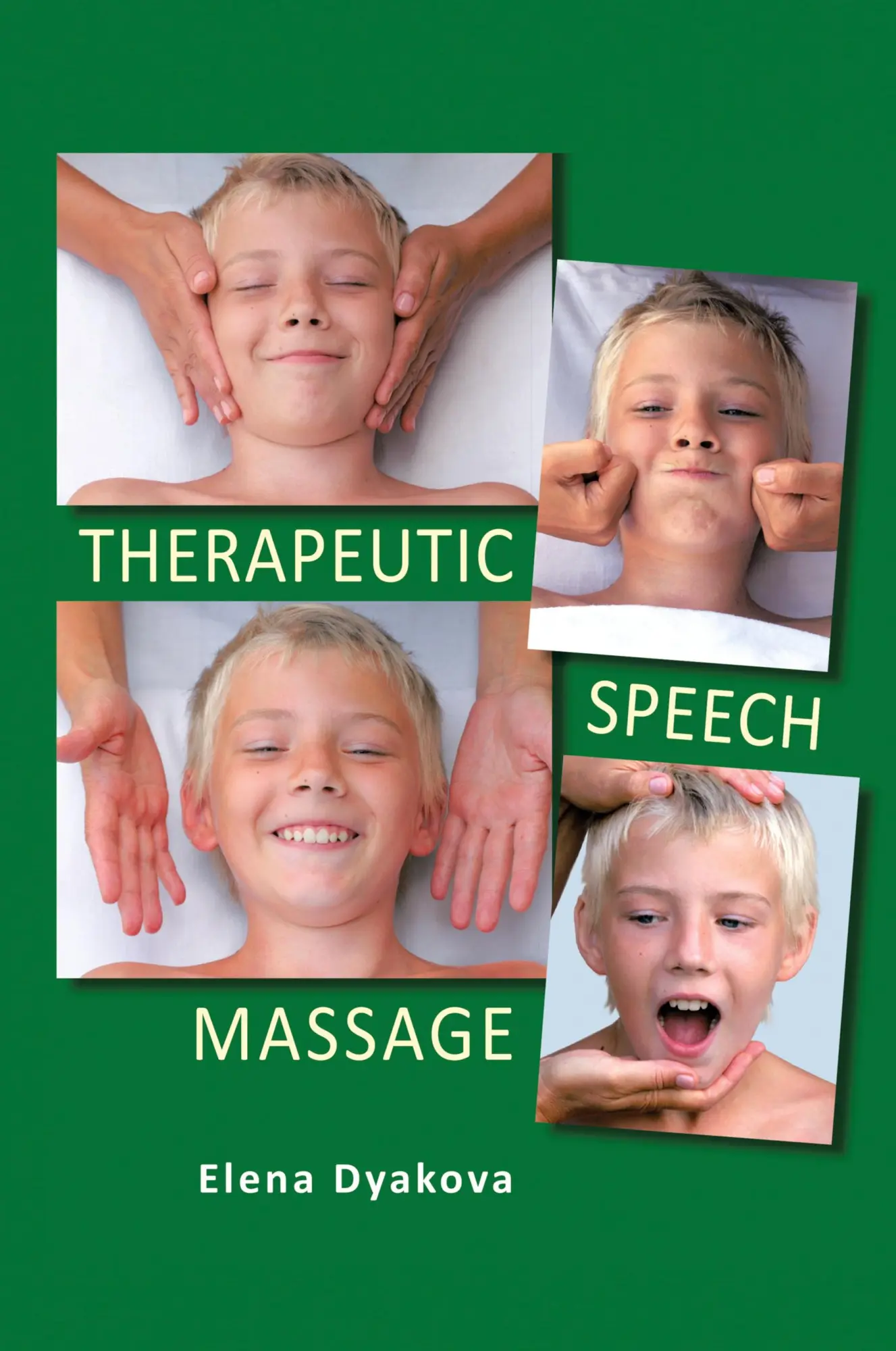 Cover: 9781469193052 | Therapeutic Speech Massage | Elena Dyakova | Taschenbuch | Englisch