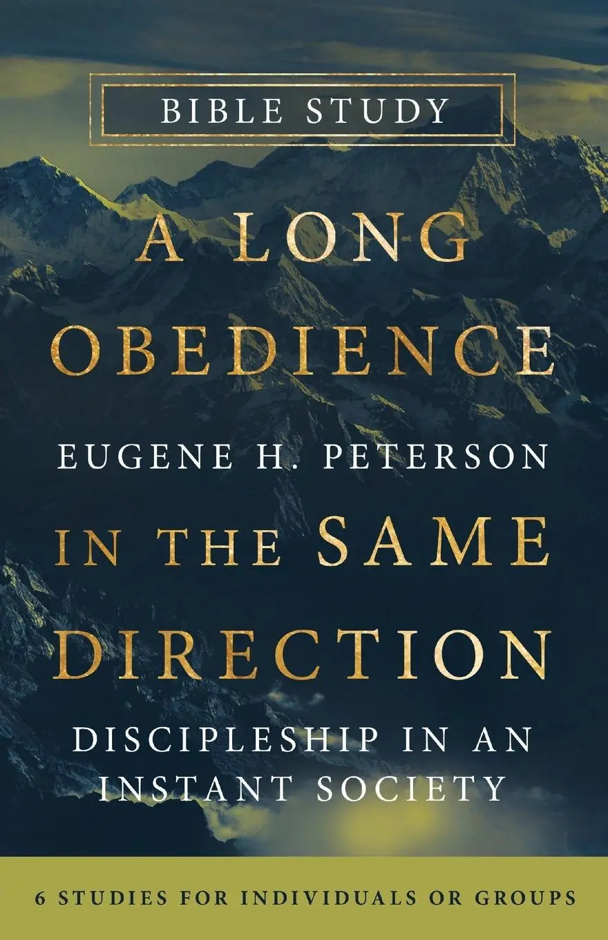 Cover: 9781514013052 | A Long Obedience in the Same Direction Bible Study | Peterson | Buch