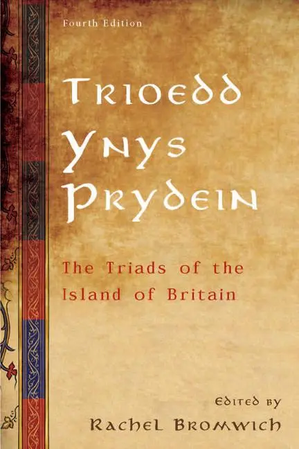 Cover: 9781783163052 | Trioedd Ynys Prydein | The Triads of the Island of Britain | Bromwich