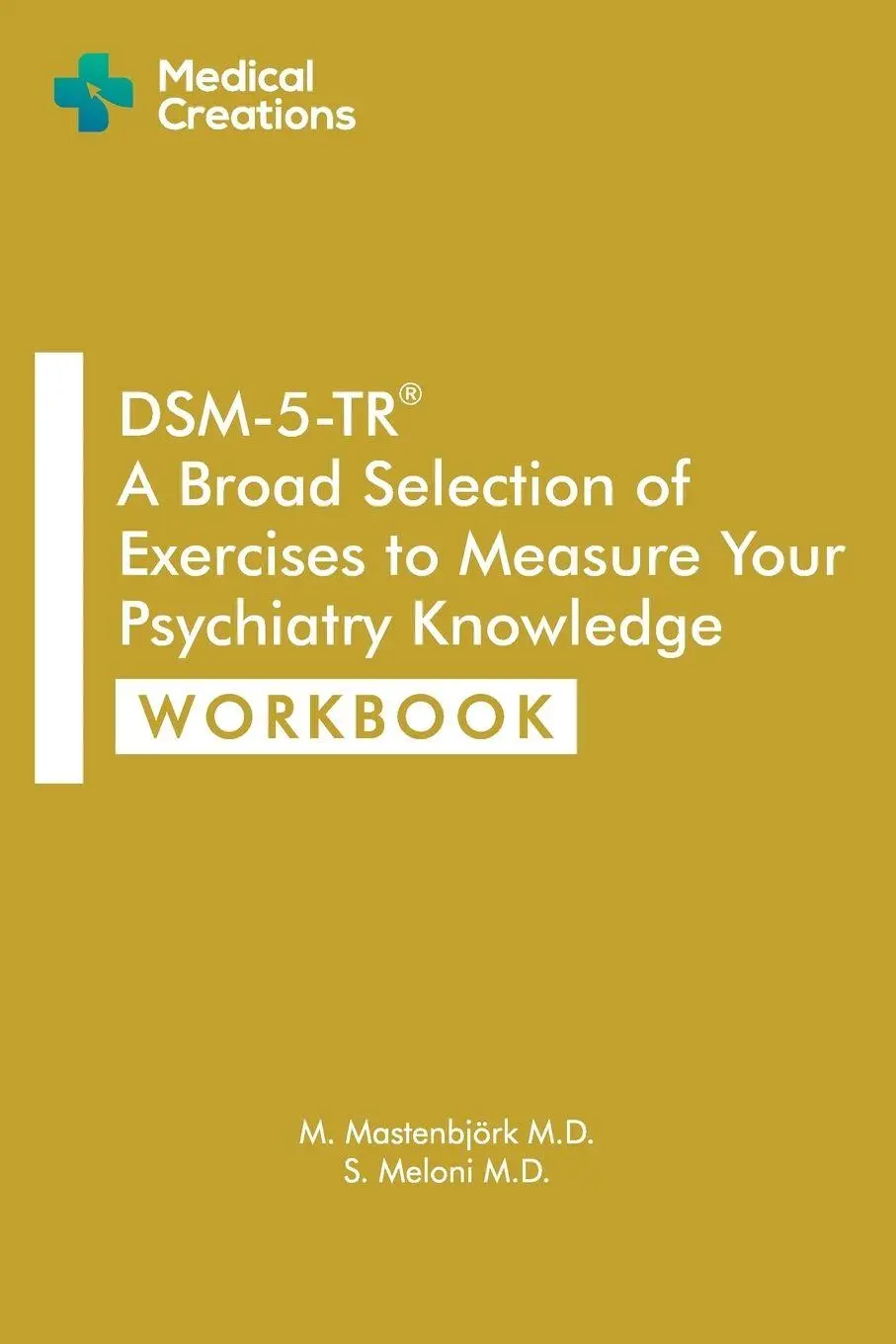 Cover: 9781958323052 | DSM-5-TR A Broad Selection of Exercises to Measure Your Psychiatry...