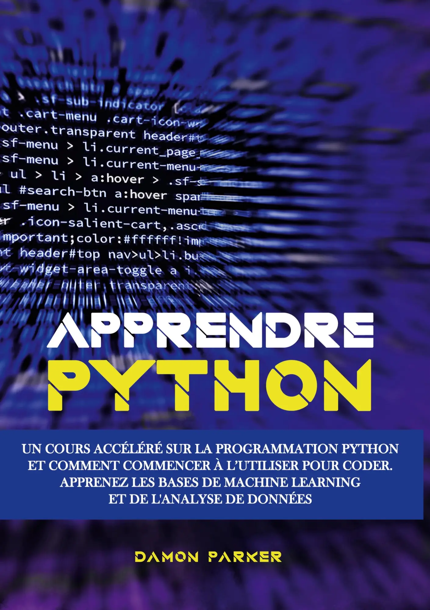 Cover: 9782322473052 | Apprendre Python | Damon Parker | Taschenbuch | Französisch | 2023