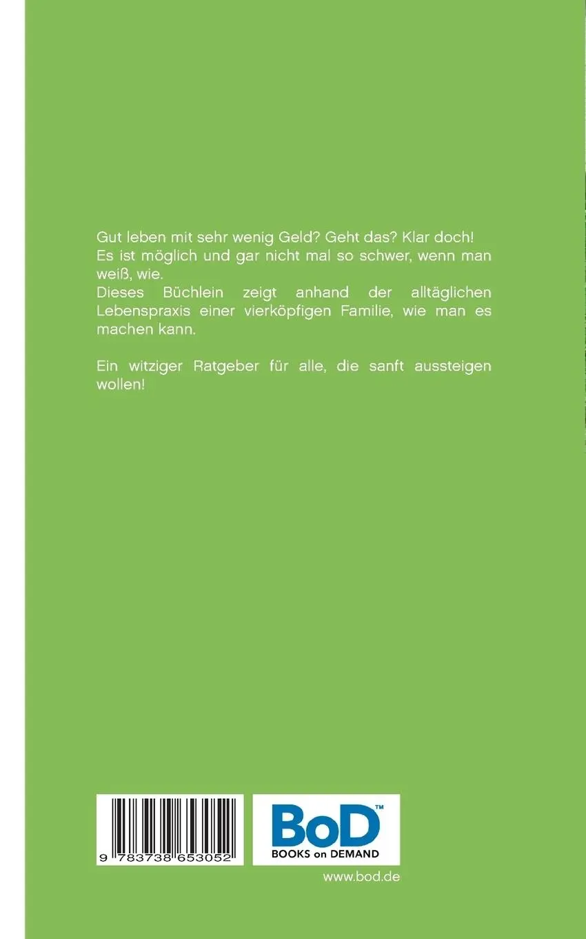 Rückseite: 9783738653052 | Aussteigen - Light! | Andreas N. Graf | Taschenbuch | 188 S. | Deutsch