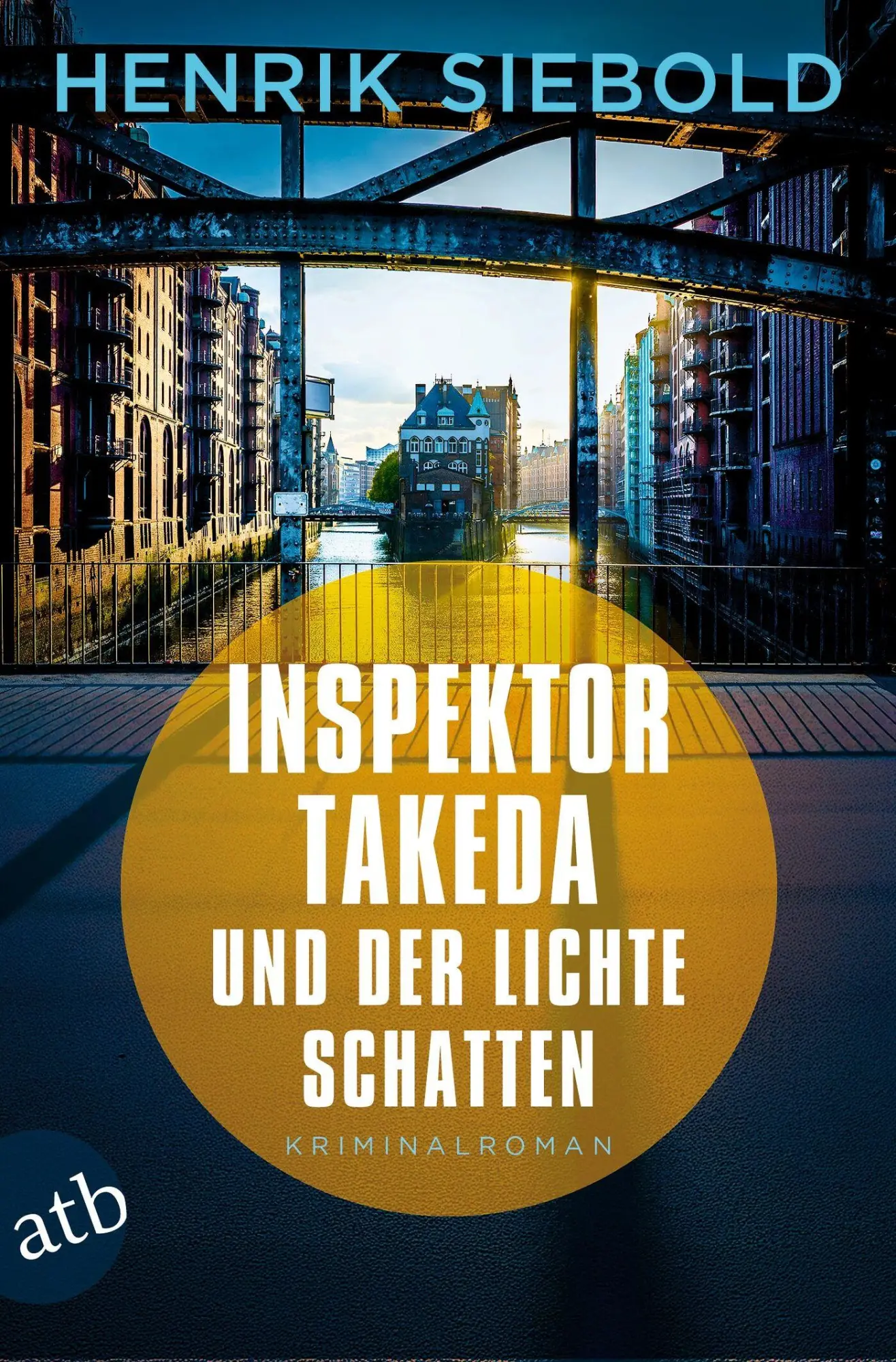 Cover: 9783746643052 | Inspektor Takeda und der lichte Schatten | Kriminalroman | Siebold