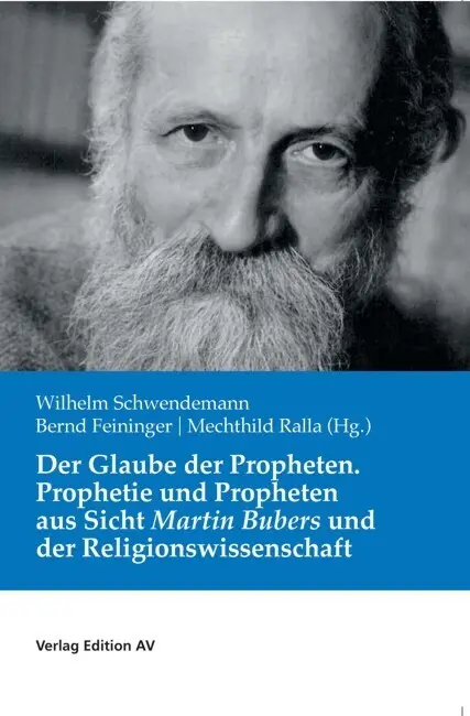 Der Glaube der Propheten Kartoniert (TB)