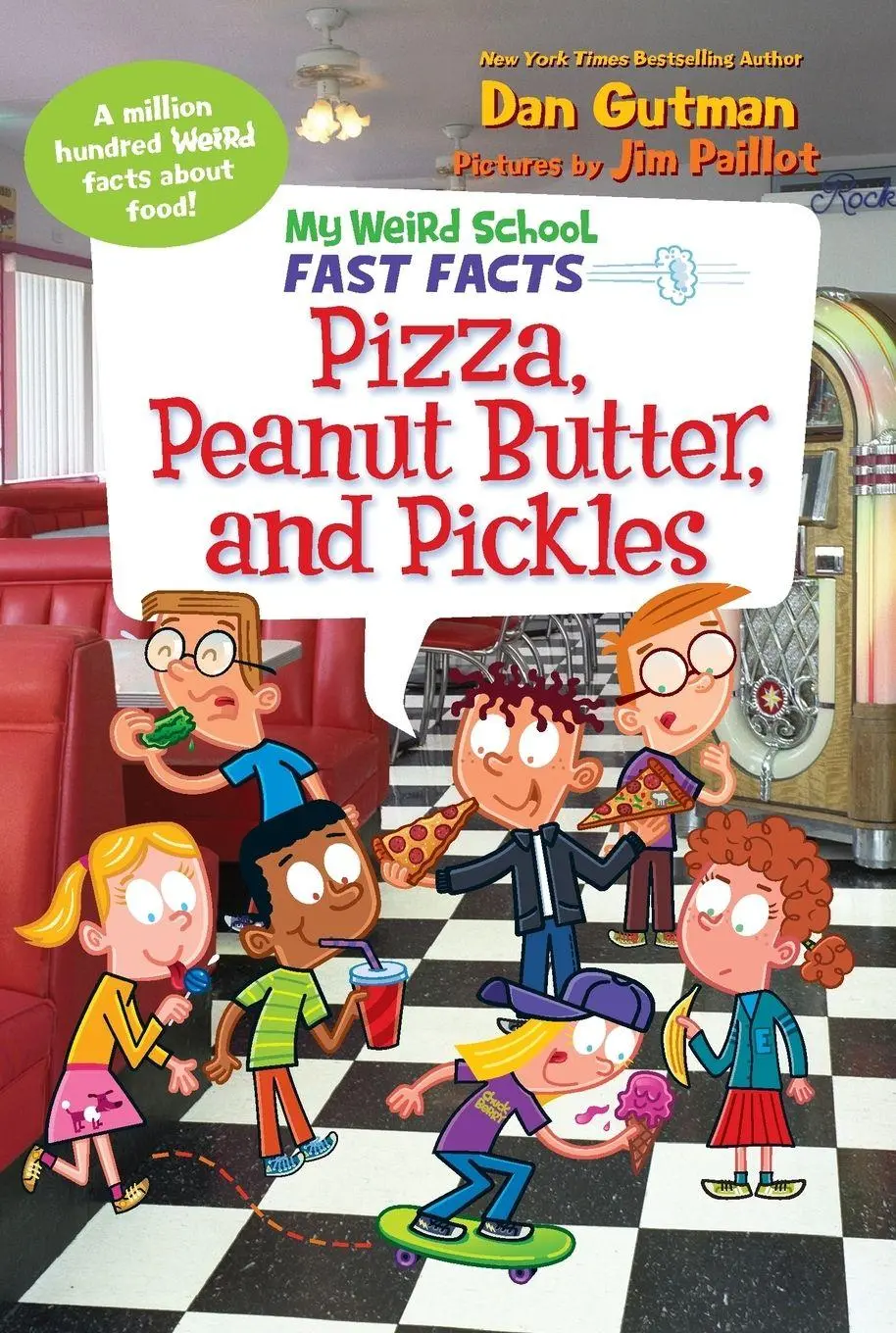 Cover: 9780062673152 | My Weird School Fast Facts | Pizza, Peanut Butter, and Pickles | Buch