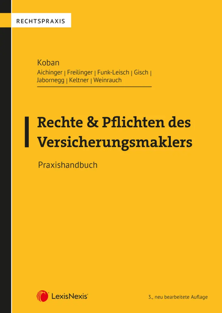 Cover: 9783700783152 | Rechte und Pflichten des Versicherungsmaklers | Praxishandbuch | Buch