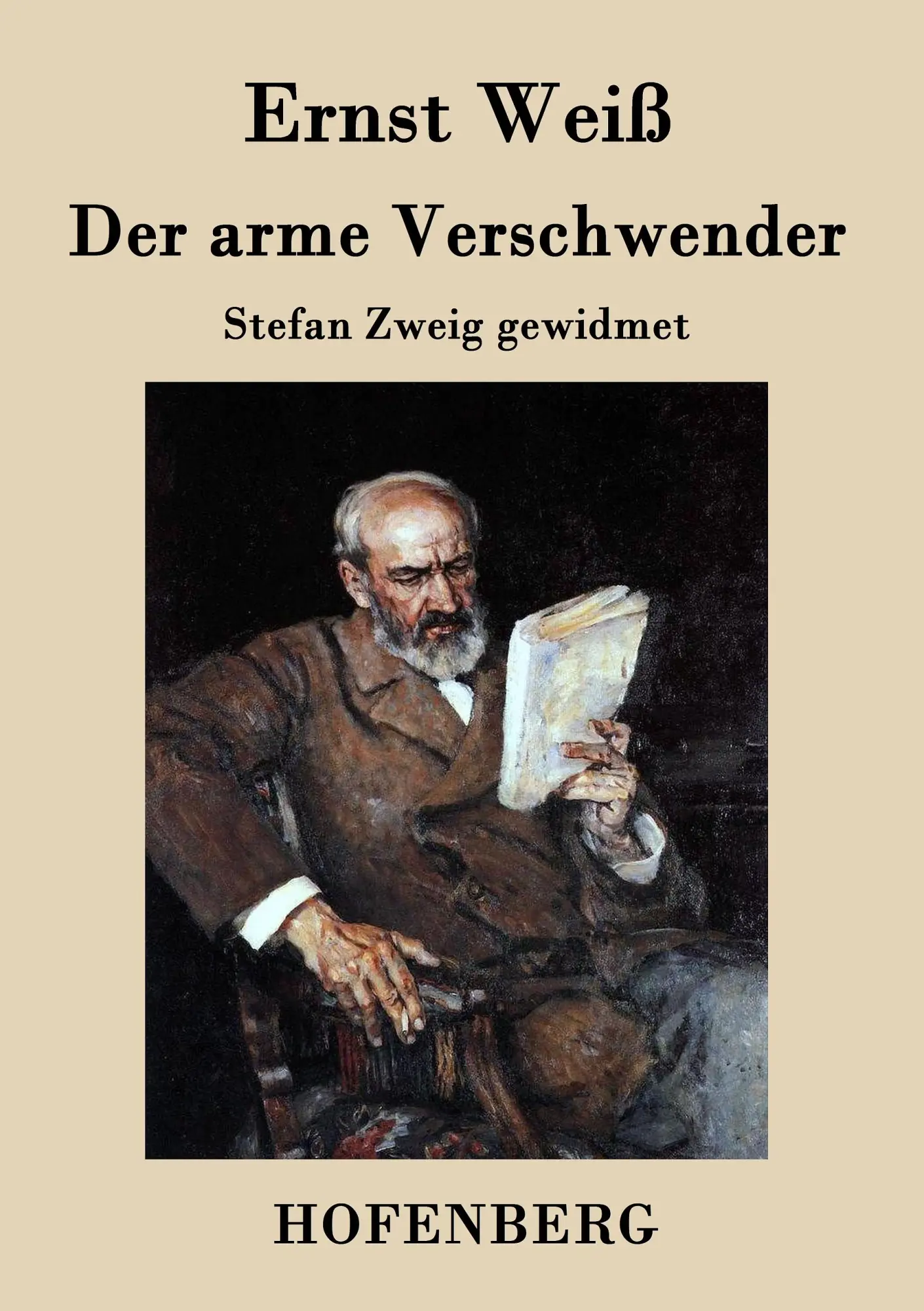 Cover: 9783843033152 | Der arme Verschwender | Stefan Zweig gewidmet | Ernst Weiß | Buch