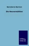 Cover: 9783846003152 | Die Neuvermählten | Bjornstjerne Bjornson | Taschenbuch | Paperback