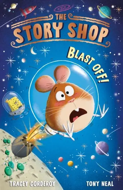 Cover: 9781788953252 | The Story Shop: Blast Off! | Tracey Corderoy | Taschenbuch | Englisch