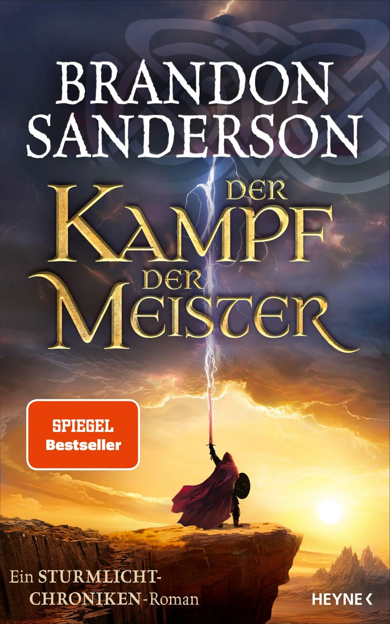 Cover: 9783453273252 | Der Kampf der Meister | Ein Sturmlicht-Chroniken-Roman | Sanderson