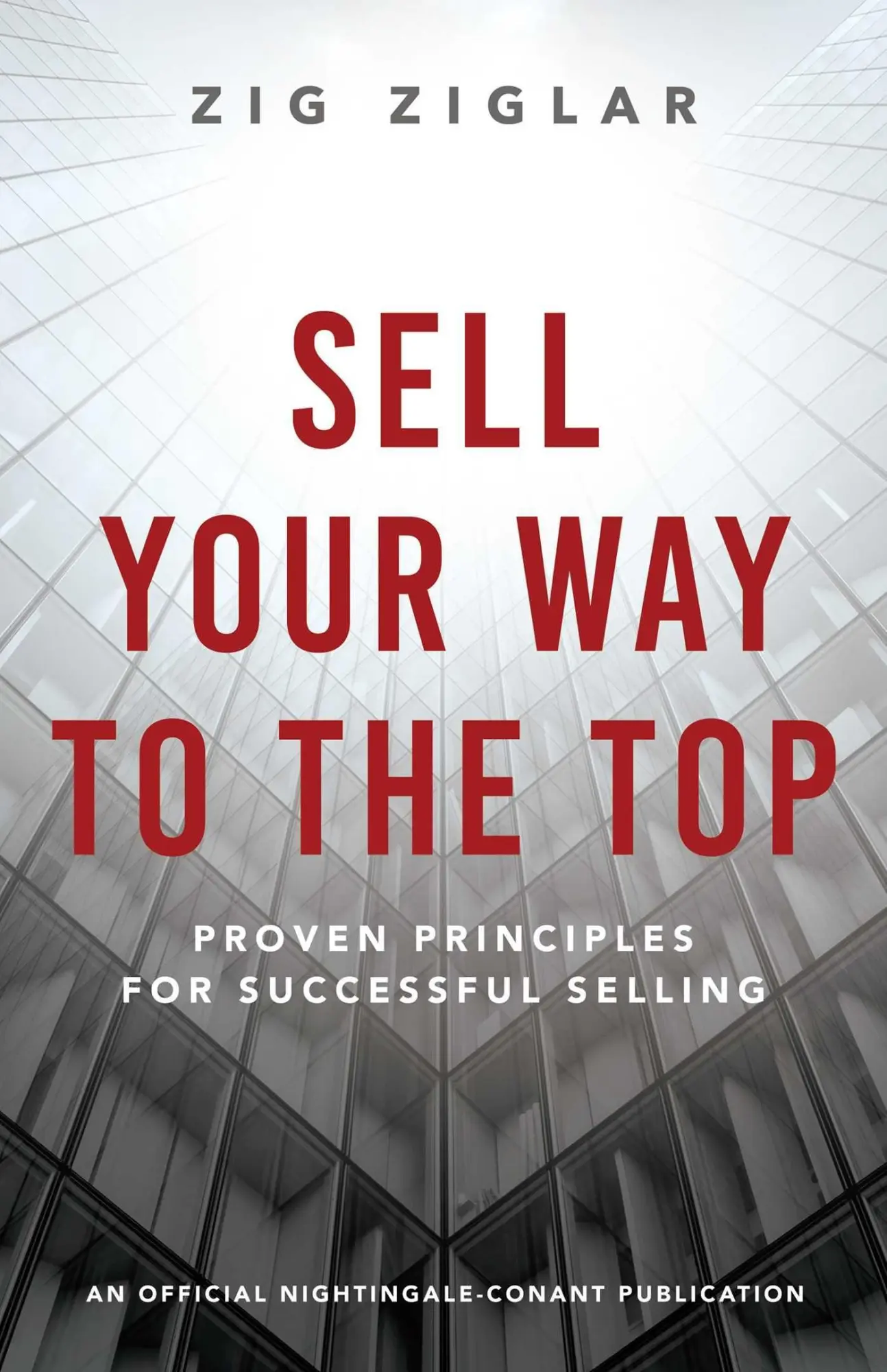 Cover: 9781640953352 | Sell Your Way to the Top | Proven Principles for Successful Selling