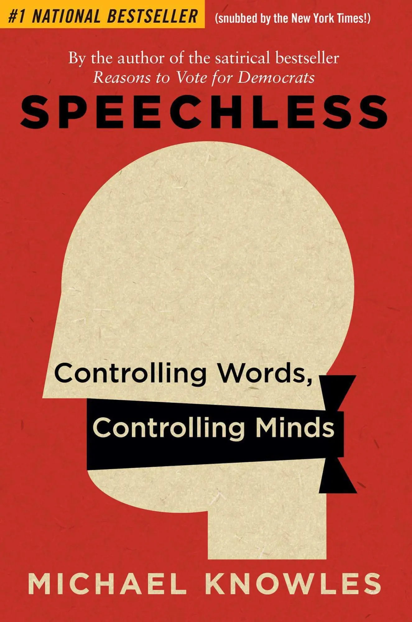 Cover: 9781684513352 | Speechless: Controlling Words, Controlling Minds | Michael Knowles