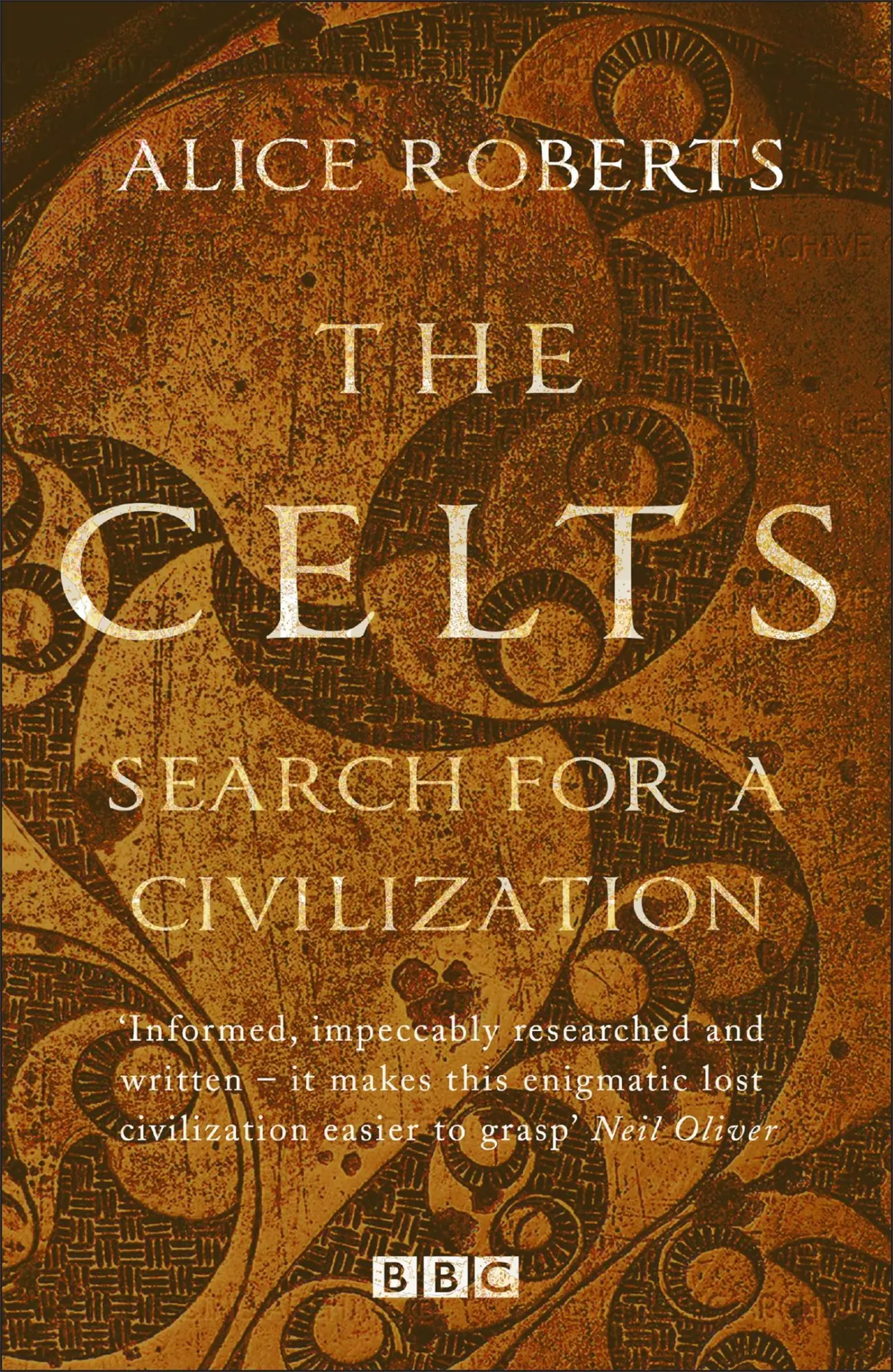 Cover: 9781784293352 | The Celts - Search for a Civilisation | Alice Roberts | Taschenbuch