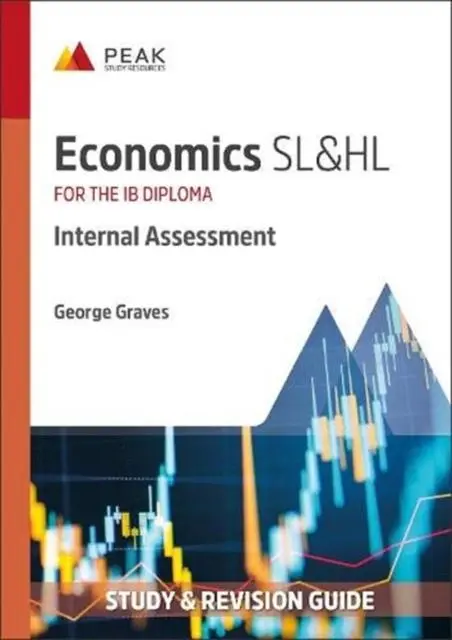 Cover: 9781913433352 | Economics SL&amp;HL: Internal Assessment | George Graves | Taschenbuch