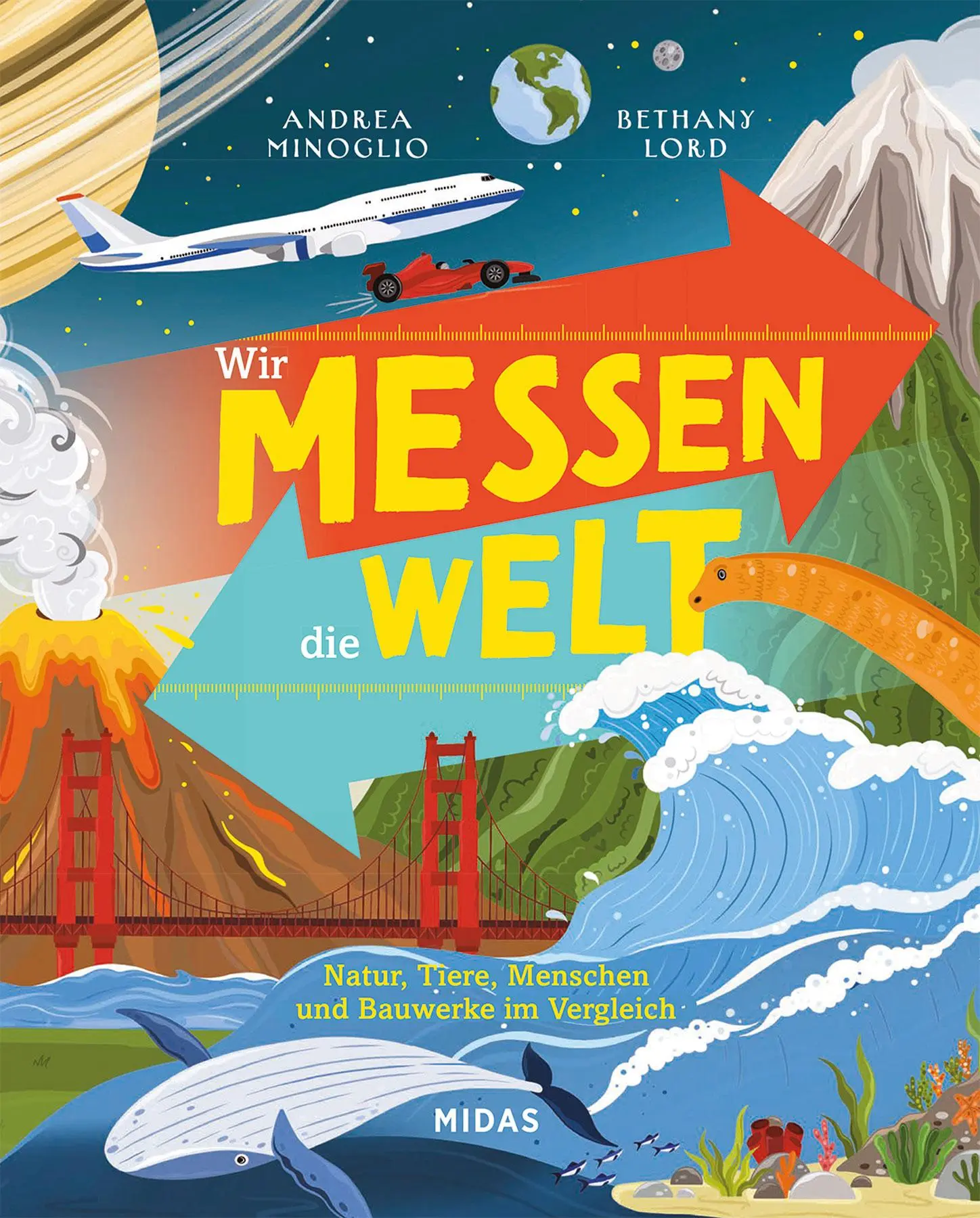 Cover: 9783038763352 | Wir messen die Welt | Natur, Tiere, Menschen und Bauwerke im Vergleich