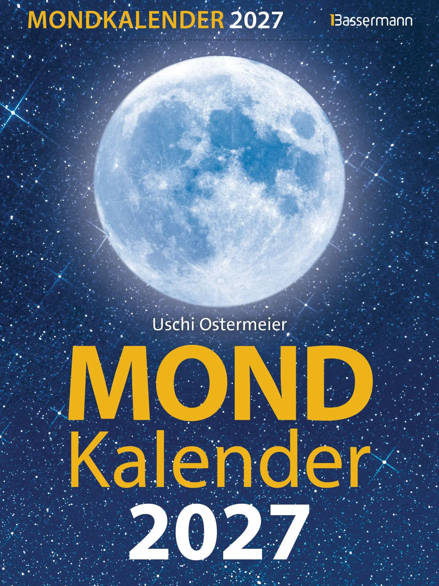 Cover: 9783809453352 | Mondkalender 2027 | Uschi Ostermeier-Sitkowski | Kalender | 400 S.