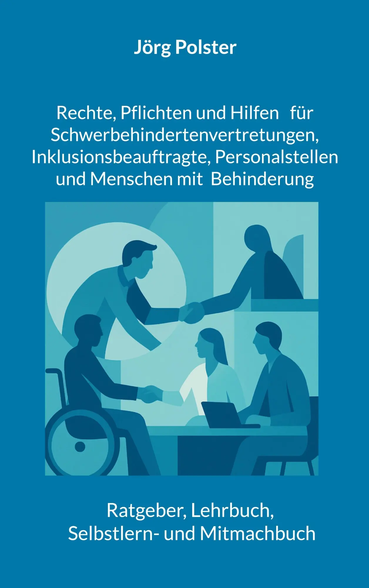Cover: 9783819283352 | Rechte, Pflichten und Hilfen für Schwerbehindertenvertretungen,...
