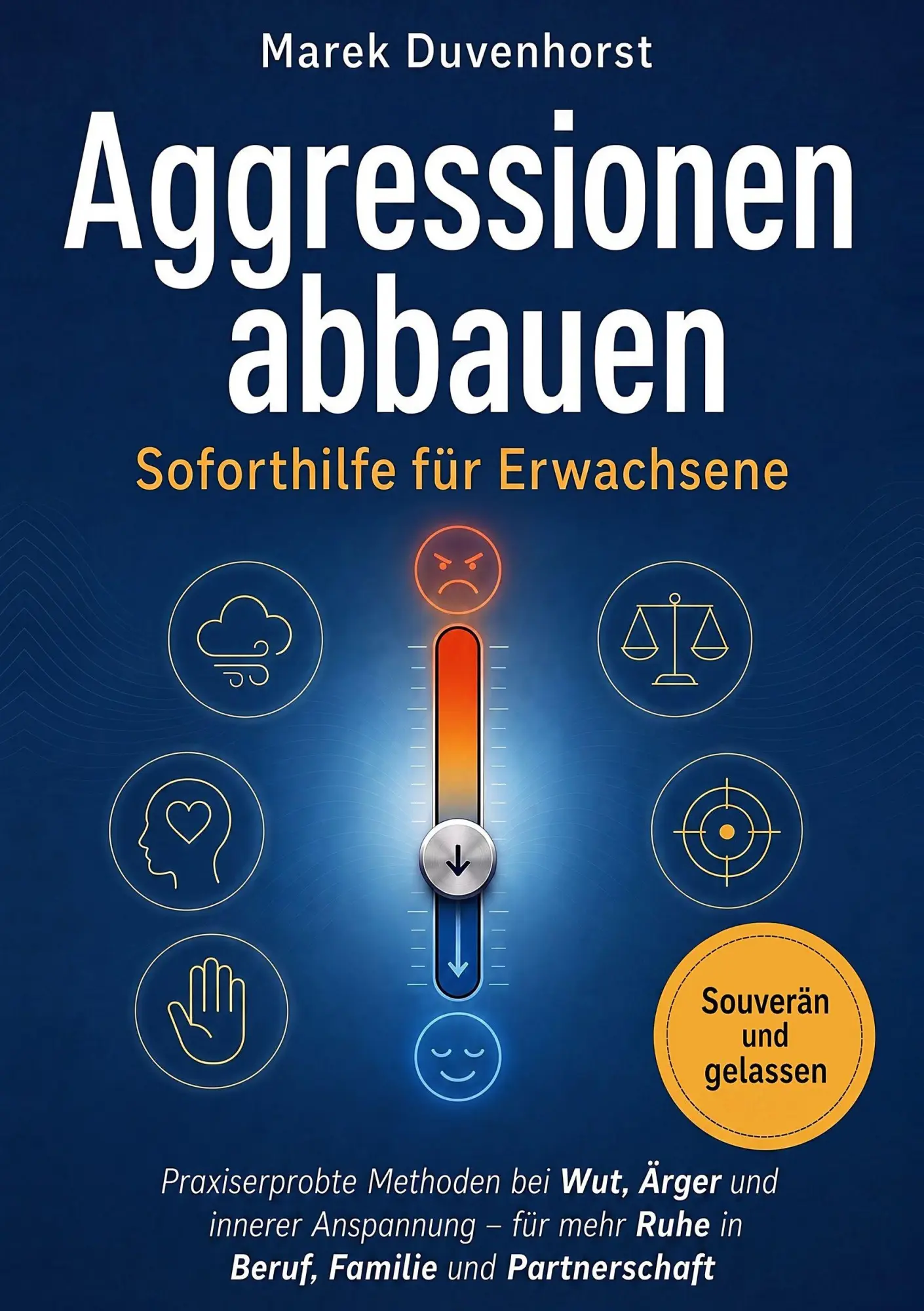 Cover: 9781647803452 | Aggressionen abbauen - Soforthilfe für Erwachsene | Marek Duvenhorst