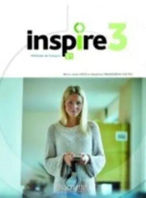 Cover: 9782017133452 | Inspire 3 | Livre de l'eleve + audio/video + Parcours digital | Buch