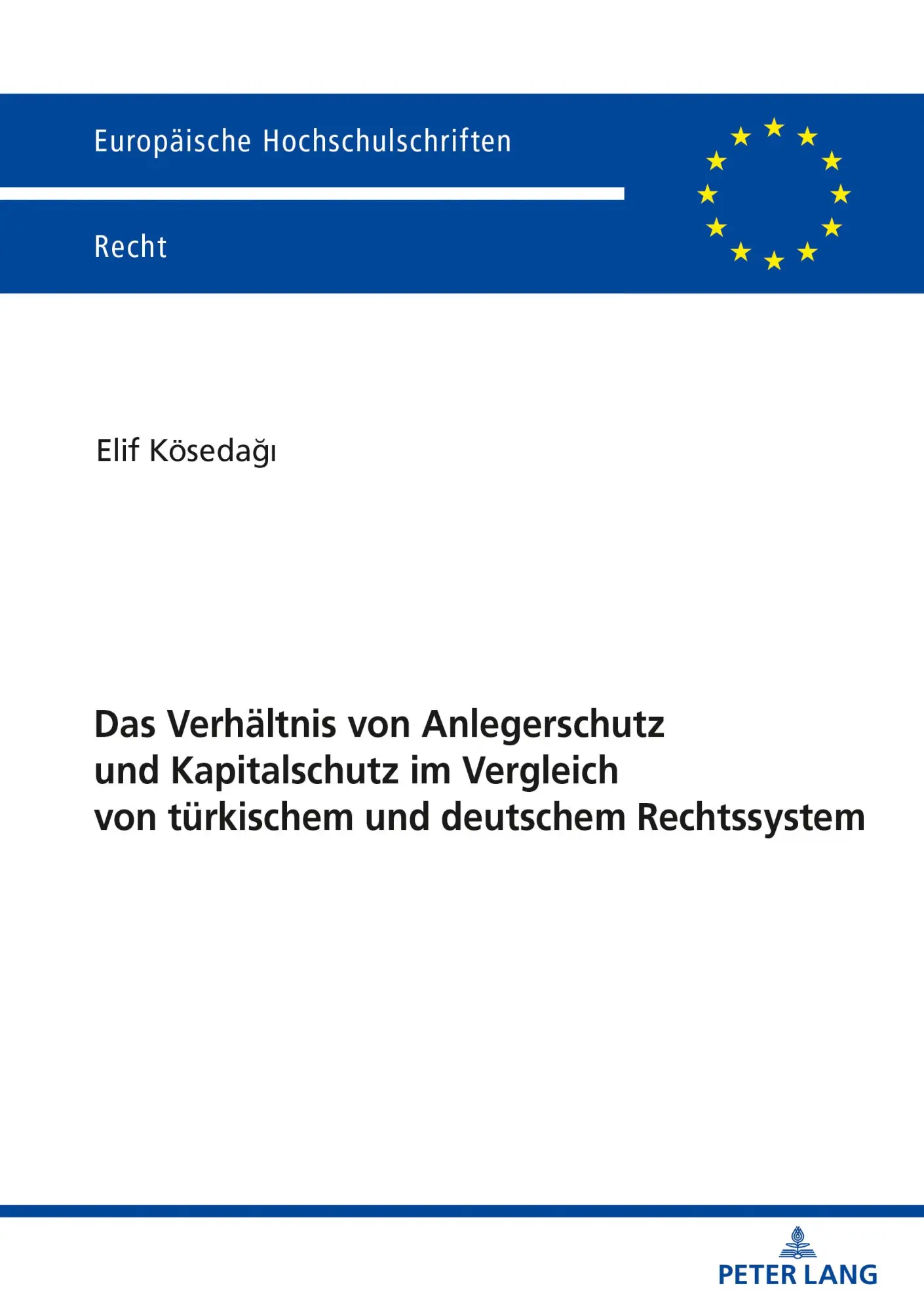 Cover: 9783631833452 | Das Verhältnis von Anlegerschutz und Kapitalschutz im Vergleich von...