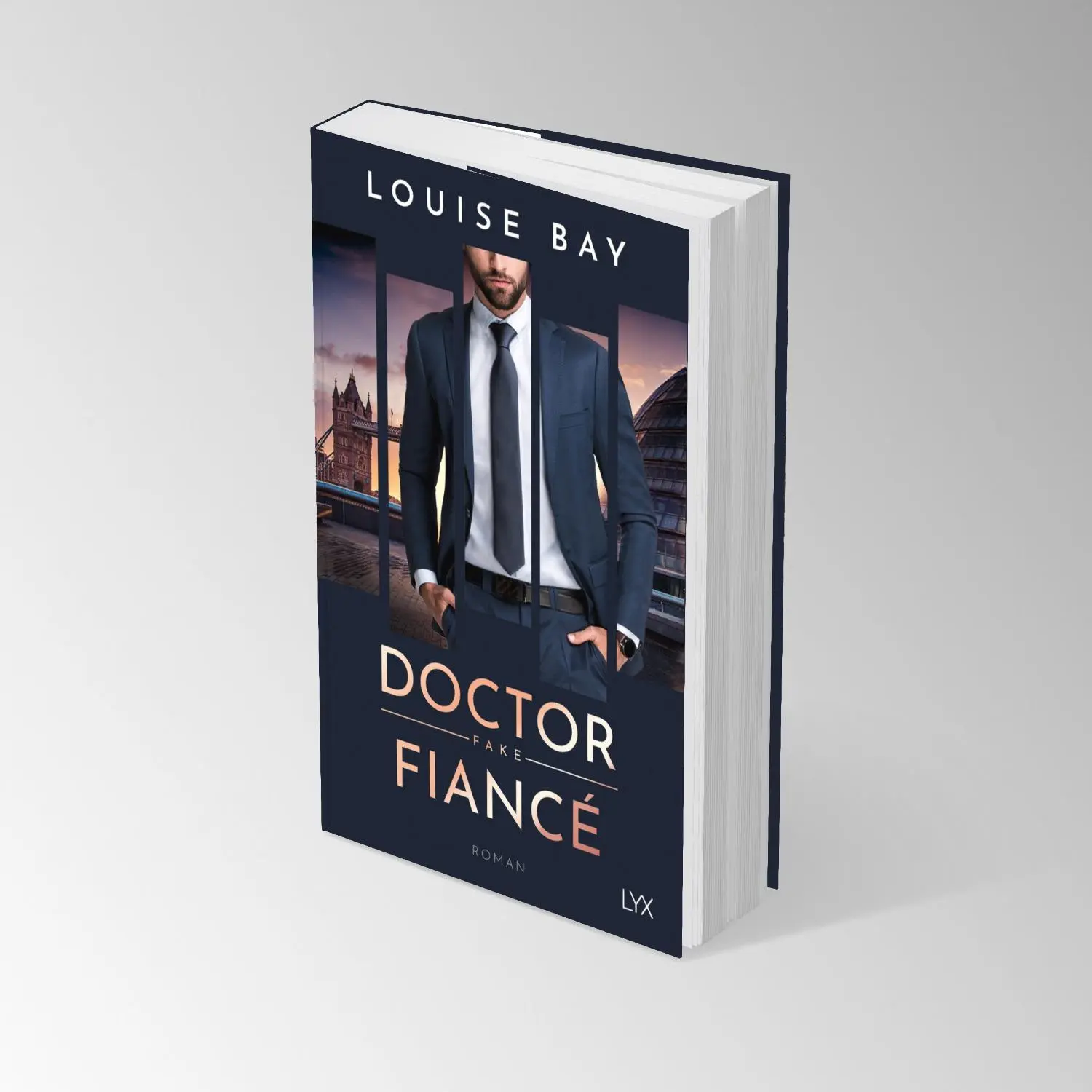 Bild: 9783736323452 | Doctor Fake Fiancé | Louise Bay | Taschenbuch | Doctor | 352 S. | 2024
