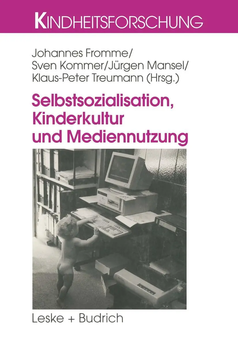 Cover: 9783810023452 | Selbstsozialisation, Kinderkultur und Mediennutzung | Fromme (u. a.)