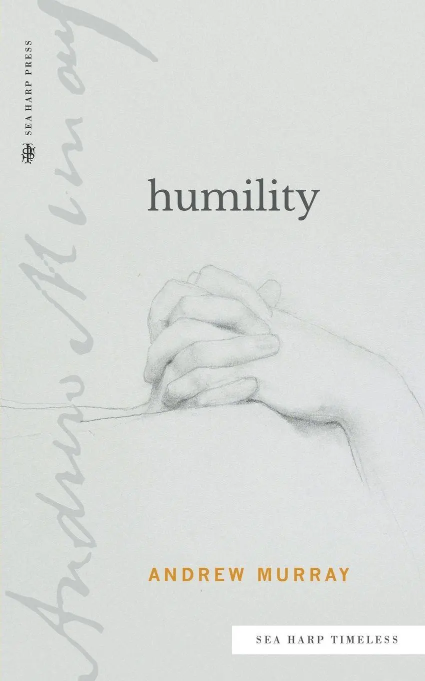 Cover: 9780768463552 | Humility (Sea Harp Timeless series) | Andrew Murray | Taschenbuch