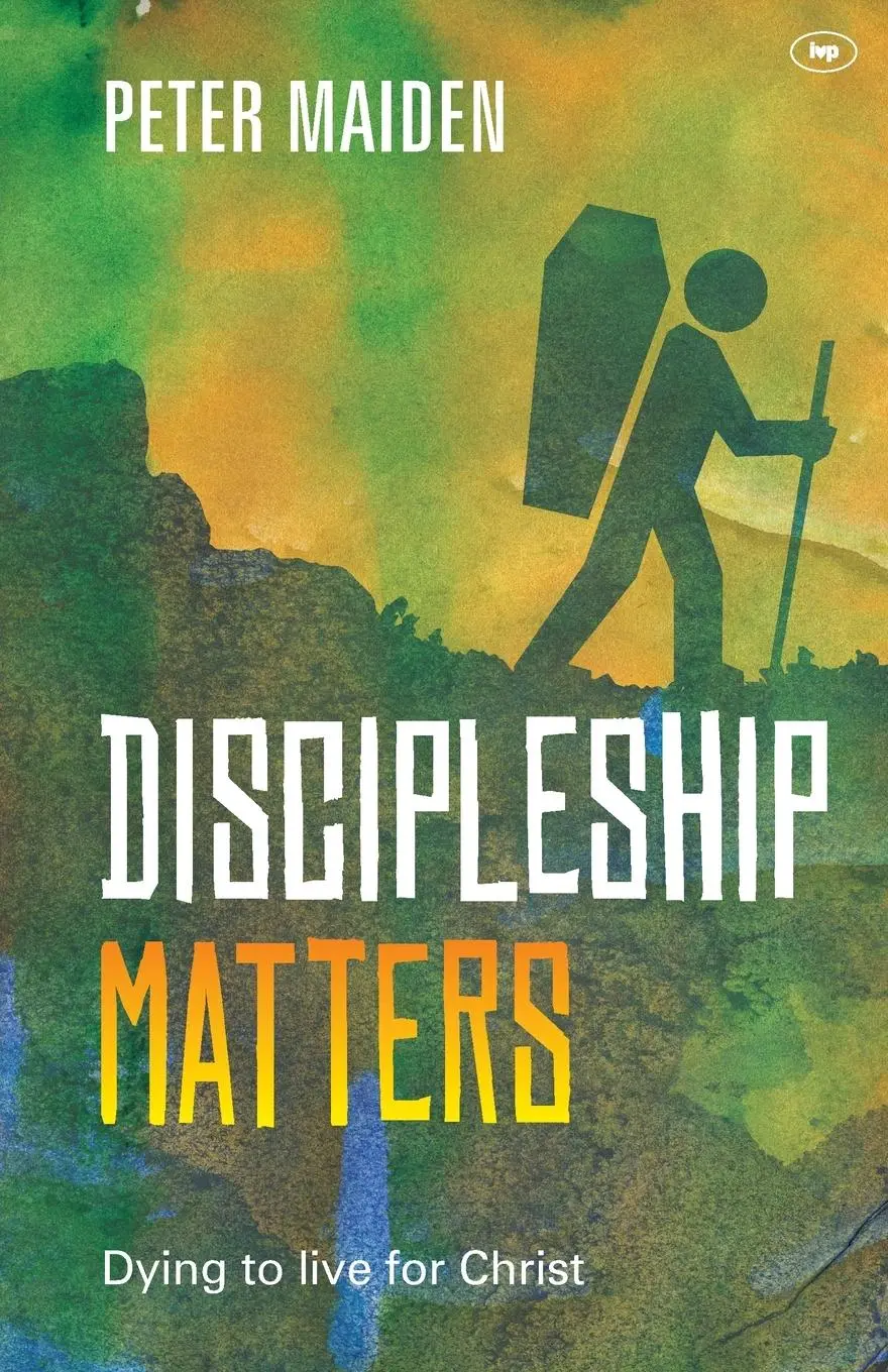 Cover: 9781783593552 | Discipleship Matters | Peter Maiden | Taschenbuch | Englisch | 2015