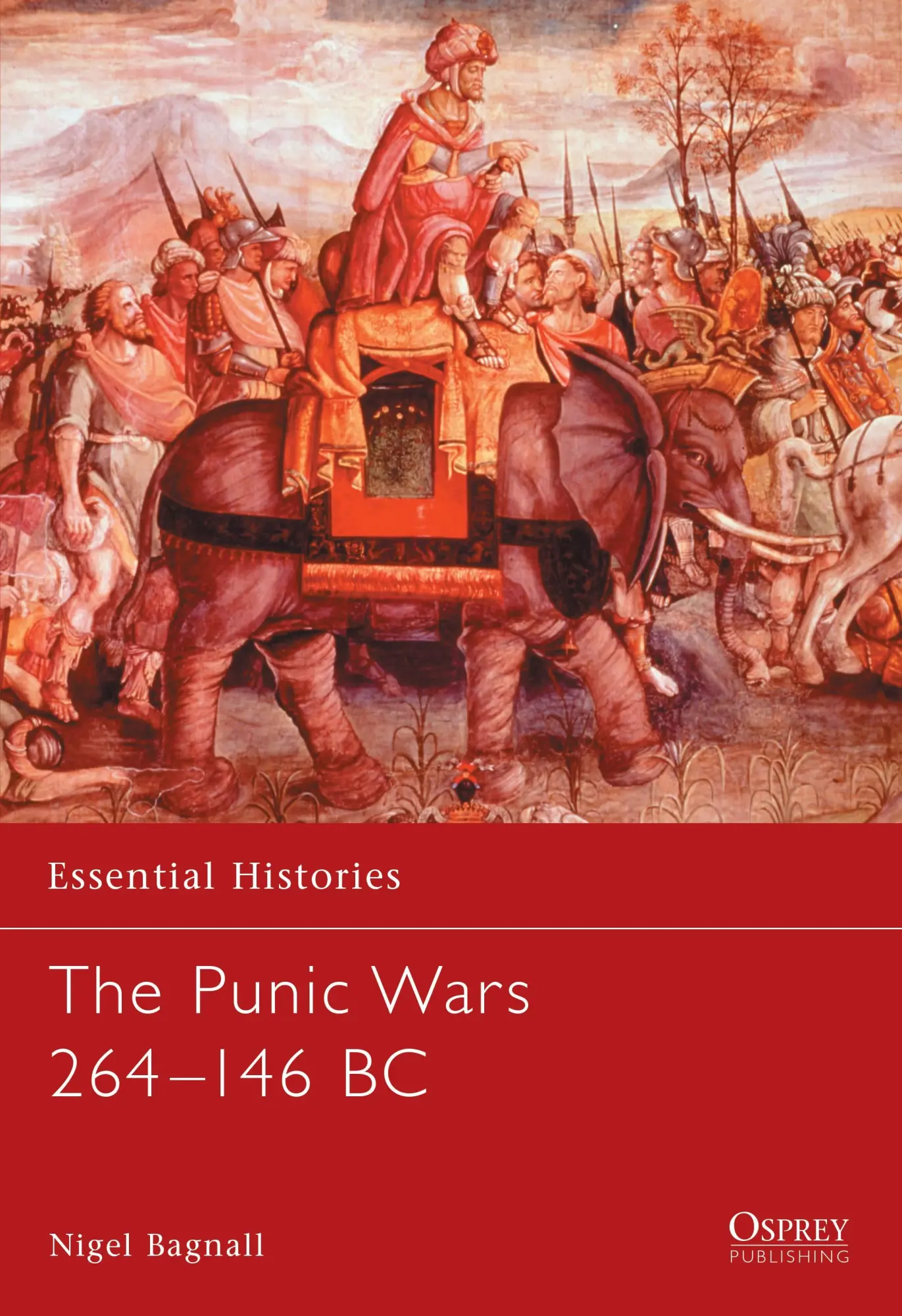 Cover: 9781841763552 | The Punic Wars 264-146 BC | Nigel Bagnall | Taschenbuch | Englisch