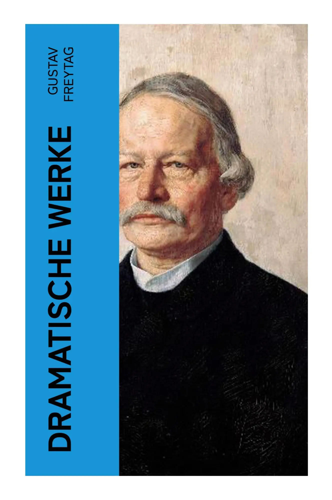 Cover: 9788027353552 | Dramatische Werke | Gustav Freytag | Taschenbuch | 112 S. | Deutsch