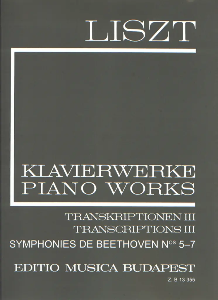 Cover: 9790080133552 | Transcriptions III (II/18) | Symphonies de Beethoven Nos. 5-7 | Liszt