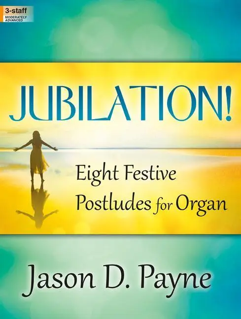 Cover: 9780787713652 | Jubilation! | Jason D. Payne | Taschenbuch | Buch | Englisch | 2015