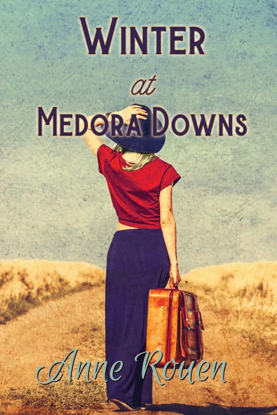 Cover: 9780992403652 | Winter at Medora Downs | Anne Rouen | Taschenbuch | Englisch | 2021